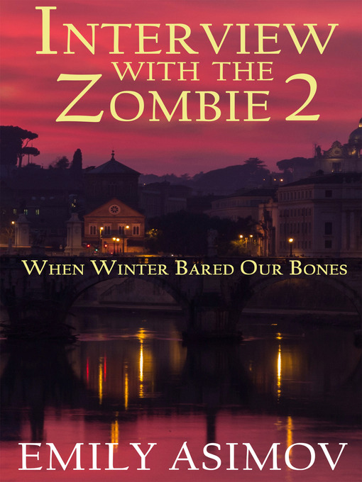 Title details for When Winter Bared Our Bones by Emily Asimov - Available